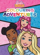 Barbie Dreamhouse Adventures Colouring Adventures