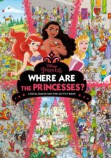 Where Are The Princesses A Royal SearchAndFind Activity Book