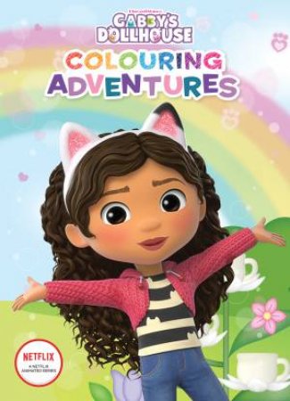 Gabby's Dollhouse: Colouring Adventures by Various