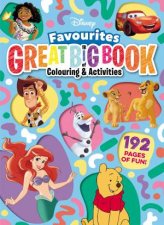 Disney Favourites The Great Big Book Of Colouring And Activities