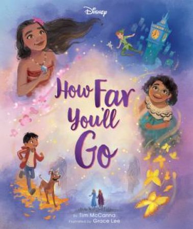 How Far You'll Go by Tim McCanna & Grace Lee