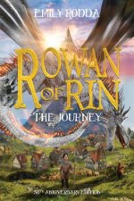 The Journey Rowan of Rin 30th Anniversary Edition