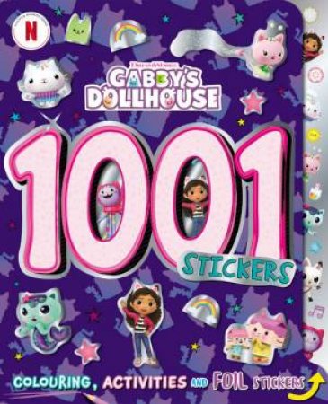 Gabby's Dollhouse: 1001 Stickers by Various