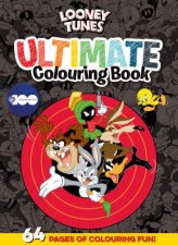 Looney Tunes Ultimate Colouring Book