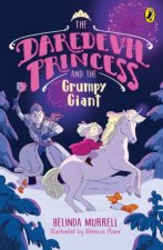 The Daredevil Princess and the Grumpy Giant Book 4