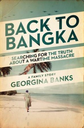 Back To Bangka by Georgina Banks