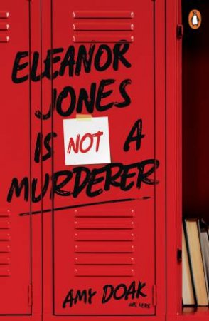 Eleanor Jones Is Not A Murderer by Amy Doak