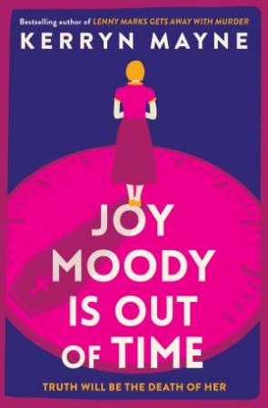 Joy Moody is Out of Time