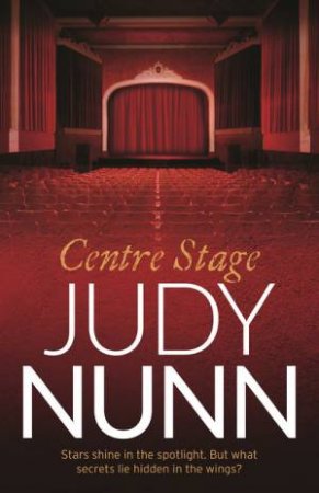 Centre Stage by Judy Nunn