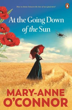 At the Going Down of the Sun by Mary-Anne O'Connor