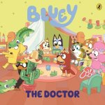 Bluey The Doctor