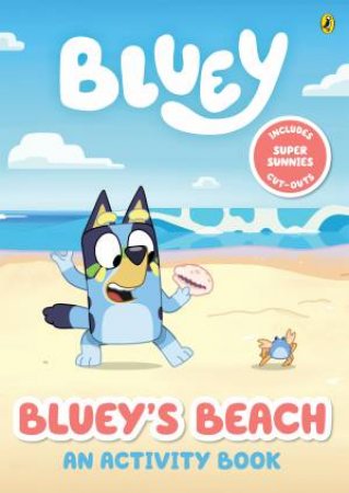 Bluey's Beach by Bluey