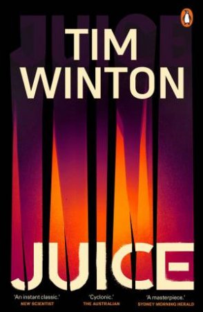 Juice by Tim Winton