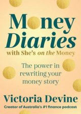 Money Diaries with Shes on the Money