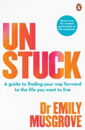 Unstuck by Dr Emily Musgrove