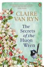 The Secrets of the Huon Wren