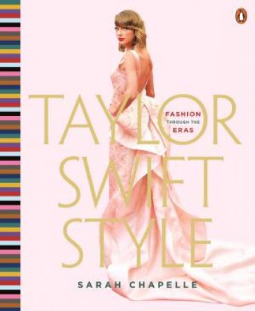 Taylor Swift Style by Sarah Chapelle