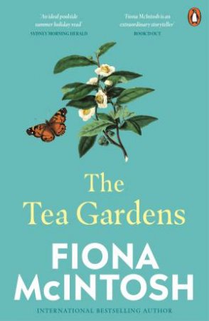 The Tea Gardens by Fiona McIntosh
