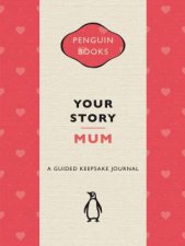 Your Story Mum