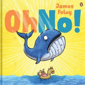 Oh No! by James Foley