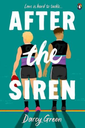 After the Siren by Darcy Green