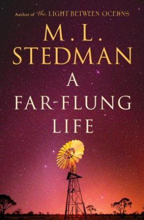A Far-flung Life by M.L. Stedman