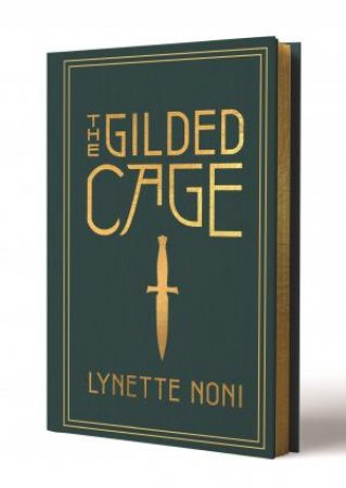 The Gilded Cage (Deluxe Special Edition) by Lynette Noni