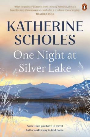 One Night at Silver Lake by Katherine Scholes
