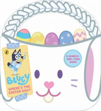 Bluey: Where's the Easter Egg? by Bluey