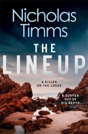 The Lineup by Nicholas Timms