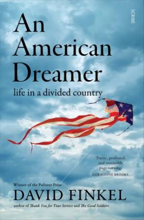 An American Dreamer by David Finkel
