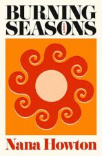 Burning Seasons