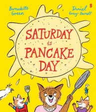 Saturday is Pancake Day