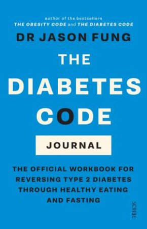 The Diabetes Code Journal by Dr Jason Fung