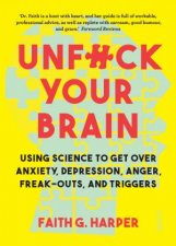 Unfuck Your Brain