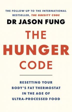 The Hunger Code by Dr Jason Fung
