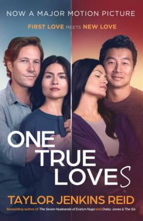 One True Loves by Taylor Jenkins Reid