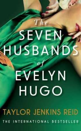 The Seven Husbands Of Evelyn Hugo (Collector's Edition) by Taylor Jenkins Reid