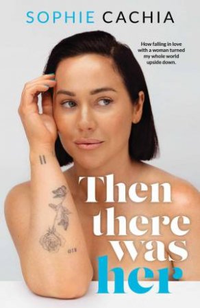 Then There Was Her by Sophie Cachia