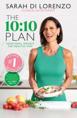 The 10:10 Plan by Sarah Di Lorenzo