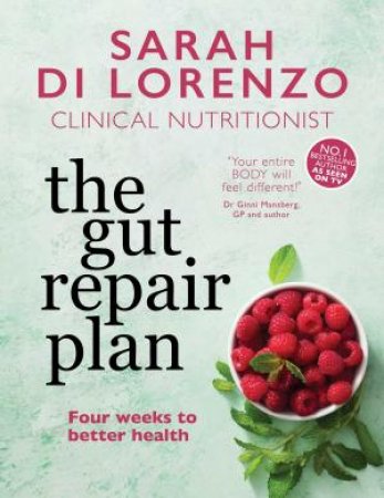 The Gut Repair Plan by Sarah Di Lorenzo