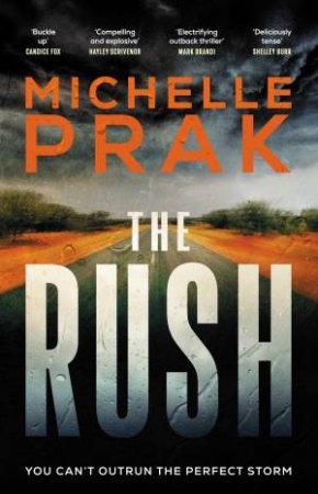 The Rush by Michelle Prak