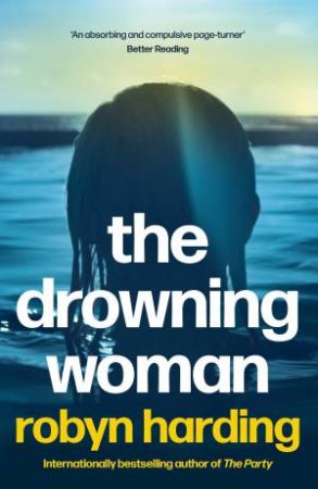 The Drowning Woman by Robyn Harding