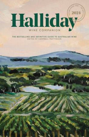 Halliday Wine Companion 2024 by James Halliday