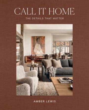 Call It Home by Amber Lewis