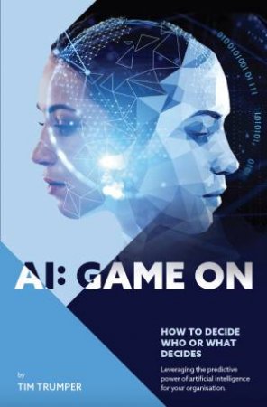AI: Game On by Tim Trumper
