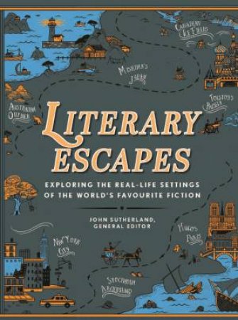 Literary Escapes by John Sutherland