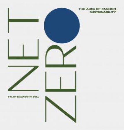 Net Zero by Tyler Elizabeth Bell