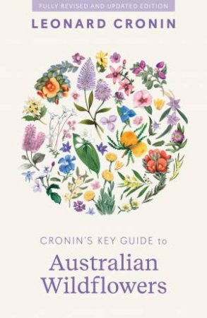 Cronin's Key Guide to Australian Wildflowers by Leonard Cronin