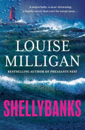 Shellybanks by Louise Milligan